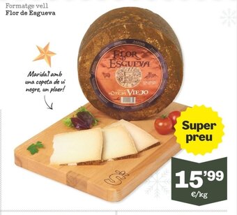 Sorli Formatge Vell Flor De Esgueva oferta