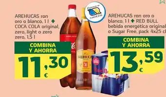 HiperDino Arehucas ron oro o blanco + coca cola original zero, light o zero zero arehucas ron oro o blanco + red bull bebida energética oferta