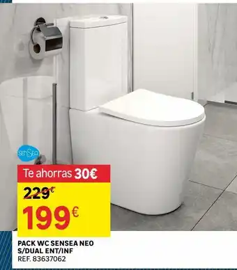 Bosch Sensea te ahorras 30€ 229€ 199€ pack wc sensea neo s/dual ent/inf ref. 83637062 oferta