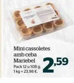 La Sirena Mini cassoletes amb ceba mariebel pack 12 oferta