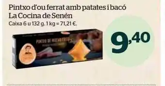 La Sirena Pintxo d'ou ferrat amb patates i bacó la cocina de senén caixa 6 oferta