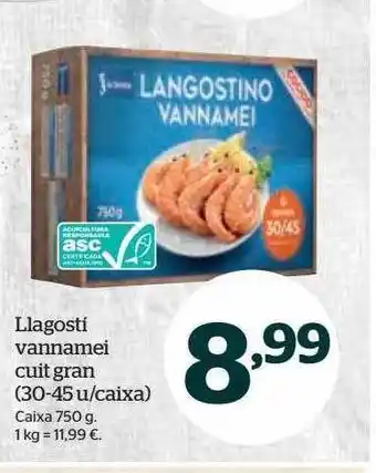 La Sirena Llagosti vannamei cuit gran caixa oferta