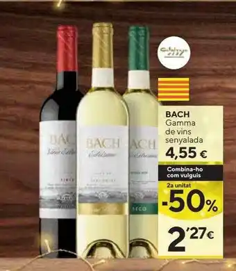 Caprabo Bach gamma de vins senyalada oferta