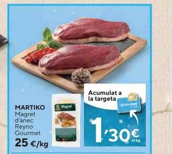 Caprabo Martiko magret d'ànec reyno gourmet oferta