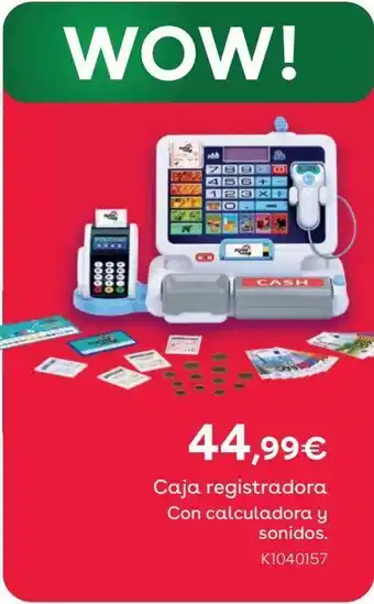 ToysRus Caja registradora wow! oferta