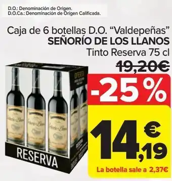 Carrefour Caja de 6 botellas d.o. "valdepeñas" señorío de los llanos tinto reserva oferta