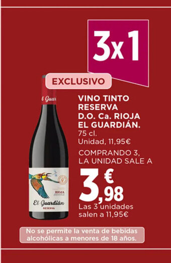 Hipercor Vino Tinto Reserva D.O. ca. RIOJA el Guardian oferta