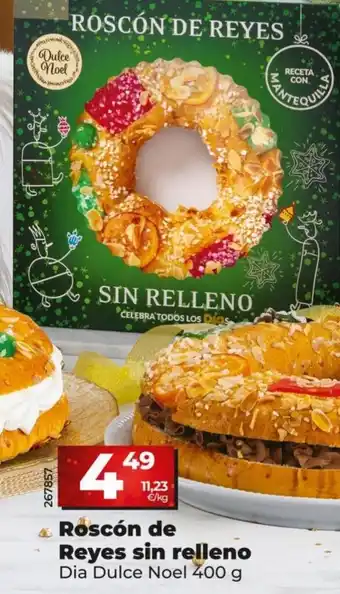 Dia Roscón De Reyes Sin Relleno oferta