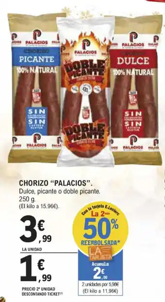 E.Leclerc Chorizo "Palacios" oferta