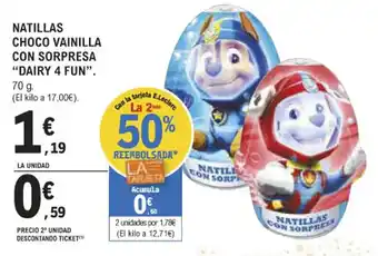 E.Leclerc Natillas Choco Vainilla Con Sorpresa "Dairy 4 Fun" oferta