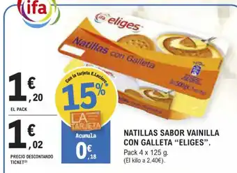 E.Leclerc Natillas Sabor Vainilla Con Galleta "Eliges" oferta