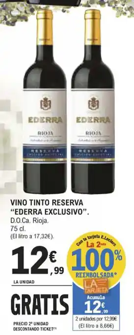 E.Leclerc Vino Tinto Reserva "Ederra Exclusivo" oferta