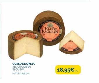 Cash Ecofamilia Queso de oveja viejo flor de esgueva oferta