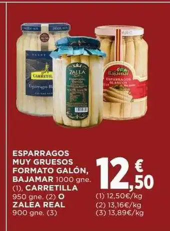 Hipercor Esparragos muy gruesos formato galón bajamar carretilla o zalea real oferta