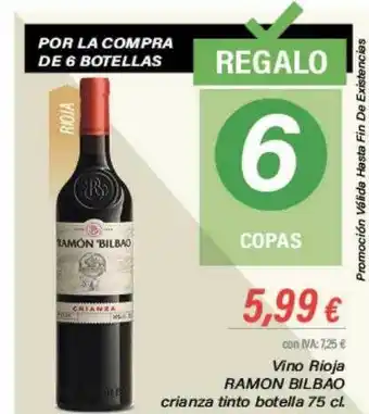 Cash Ifa Vino rioja ramon bilbao crianza tinto botella oferta