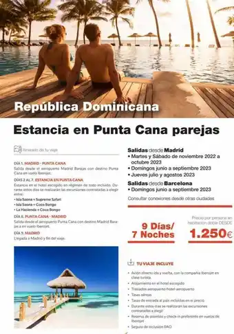Halcón Viajes República dominicana estancia en punta cana parejas itinerario de tu viaje día 1. madrid-punta cana salida desde el aerop oferta