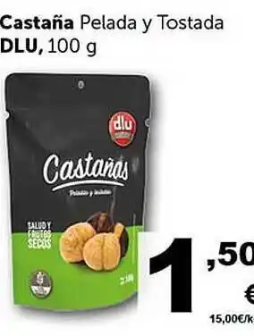 Masymas Castaña pelada y tostada dlu oferta