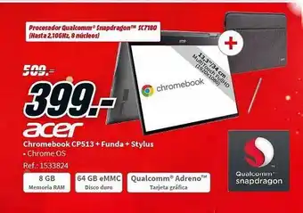 MediaMarkt Acer chromebook cp513 + funda +stylus oferta