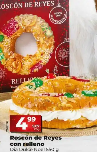 Dia Roscón de reyes con relleno dia dulce noel oferta