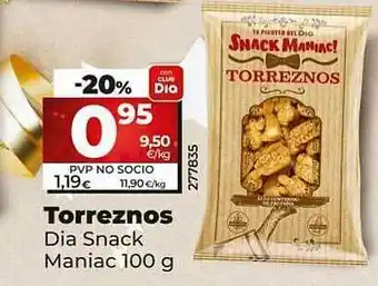 Dia Torreznos dia snack maniac oferta