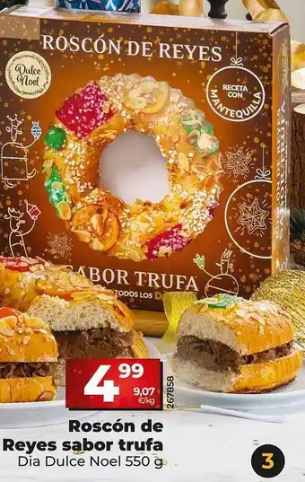 Dia Roscón de reyes sabor trufa dia dulce noel oferta