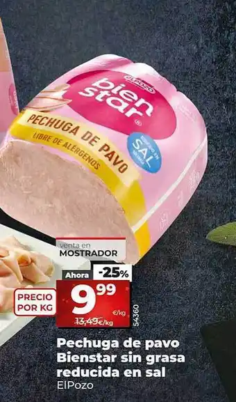 Dia Pechuga de pavo bienstar sin grasa reducida en sal oferta