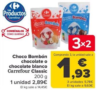 Carrefour Choco bombón chocolate o chocolate blanco carrefour classic oferta