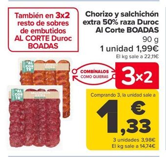 Carrefour Chorizo y salchichón extra 50% raza duroc al corte boadas oferta