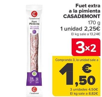 Carrefour Fuet extra a la pimienta casademont oferta