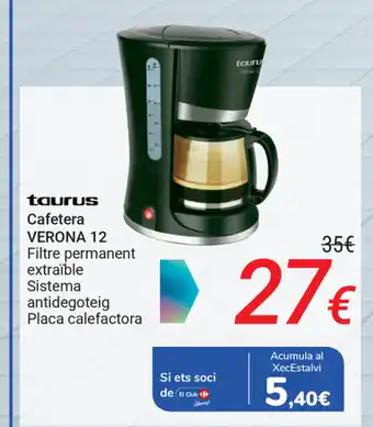 Carrefour taurus Cafetera Verona 12 oferta