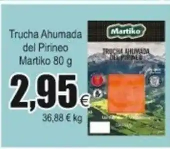 FROIZ Martiko Trucha Ahumada del Pirineo 80g oferta