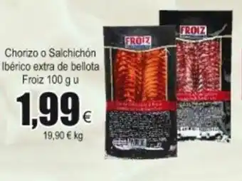 FROIZ Chorizo o Salchichon Ibérico extra de bellota Froiz 100gu oferta