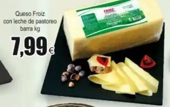 FROIZ Queso Froiz con leche de pastoreo barra oferta