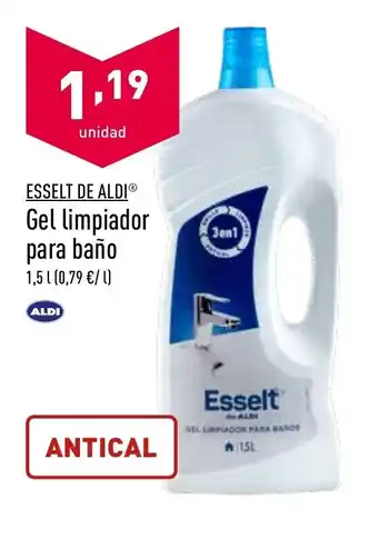 ALDI Esselt de Aldi Gel limpiador para baño 1.5 L oferta