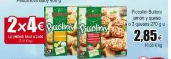 FROIZ Piccolini Buitoni jamón y queso o 3 quesos 270g u oferta