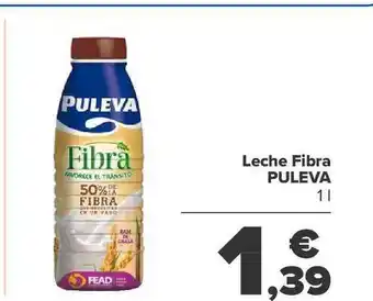 Carrefour Leche fibra puleva oferta