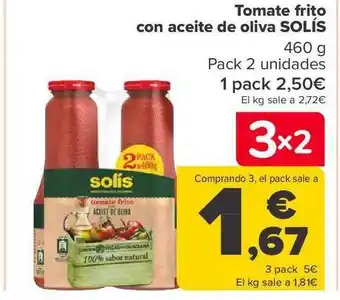 Carrefour Tomate frito con aceite de olivas solís pack 2 oferta