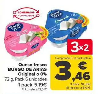 Carrefour Queso fresco burgo de arias original o 0% pack 6 oferta