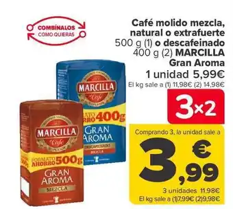 Carrefour Café molido mezcla natural o extrafuerte o descafeinado marcilla gran aroma oferta