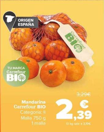 Carrefour Mandarina carrefour bio oferta