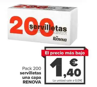 Carrefour Pack 200 servilletas una capa renoa oferta