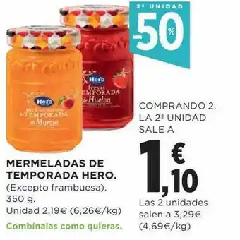 Hipercor 2a unidad -50% mermeladas de temporada hero oferta