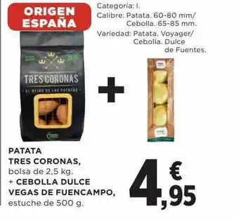 Hipercor Patata tres coronas + cebolla dulce vegas de fuencampo oferta