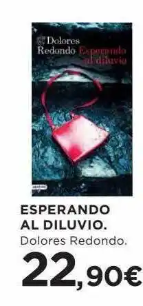 Hipercor Esperando al diluvio dolores redondo oferta