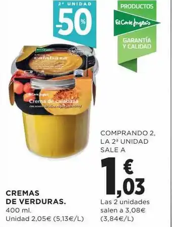Hipercor 2a unidad -50% cremas de verduras oferta