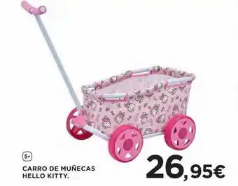 Hipercor Carro de muñecas hello kitty oferta