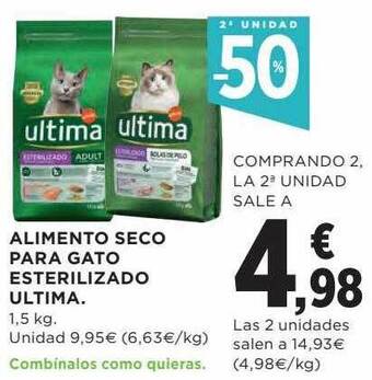 Hipercor 2a unidad -50% alimento seco para gato esterilizado ultima oferta