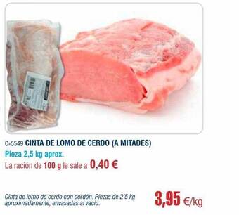 Abordo Cinta de lomo de cerdo (a mitades) oferta