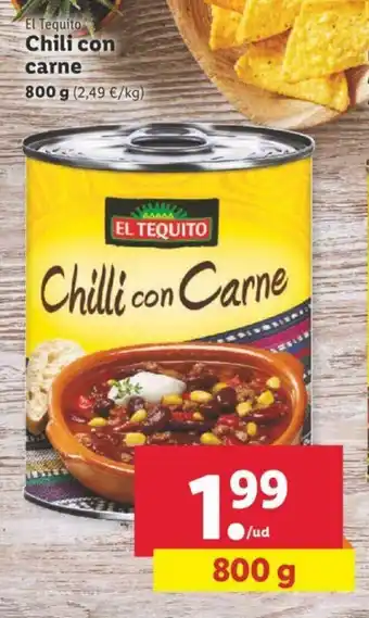 Lidl El Tequito Chili con carne 800g oferta