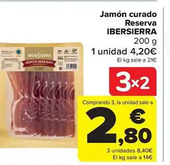 Carrefour Jamãn curado reserva ibersierra oferta